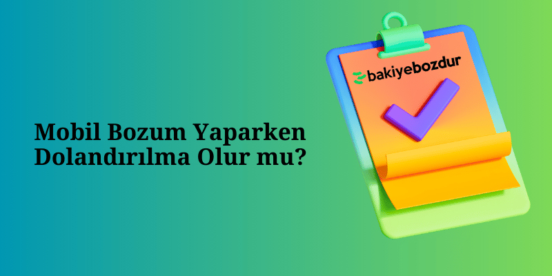 Mobil Bozum Yaparken Dolandırılma Olur mu?